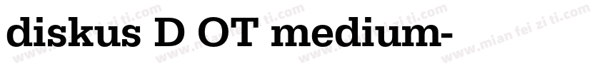 diskus D OT medium字体转换